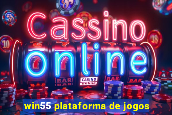 win55 plataforma de jogos